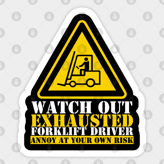 Funny Forklift Driver Jokes Sticker by JB.Collection